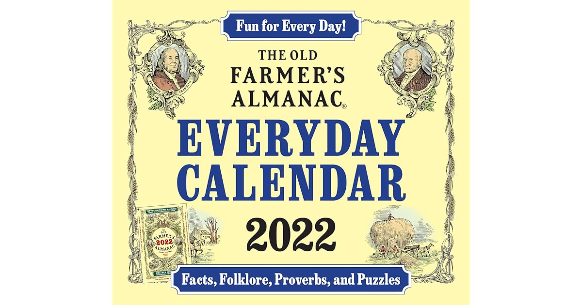 The 2022 Old Farmer's Almanac Everyday Calendar by Old Farmer’s Almanac