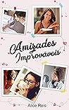 Book cover for Amizades Improváveis (Portuguese Edition)