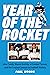 Year of the Rocket: John Candy, Wayne Gretzky, a Crooked Tycoon and the Craziest Season in Football History