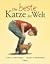 Die beste Katze der Welt