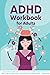 ADHD Workbook For Adults • Self-report Form For Symptoms • Mi... by Purple Elephant Publishing