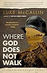 Where God Does No...