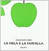 La mela e la farfalla by Iela Mari