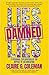 Lies, Damned Lies by Claire G. Coleman
