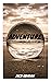 Adventure: Jack London (Classics, Literature, Action & Adventure) [Annotated]