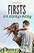 Firsts Are Always Messy (Firsts #1)
