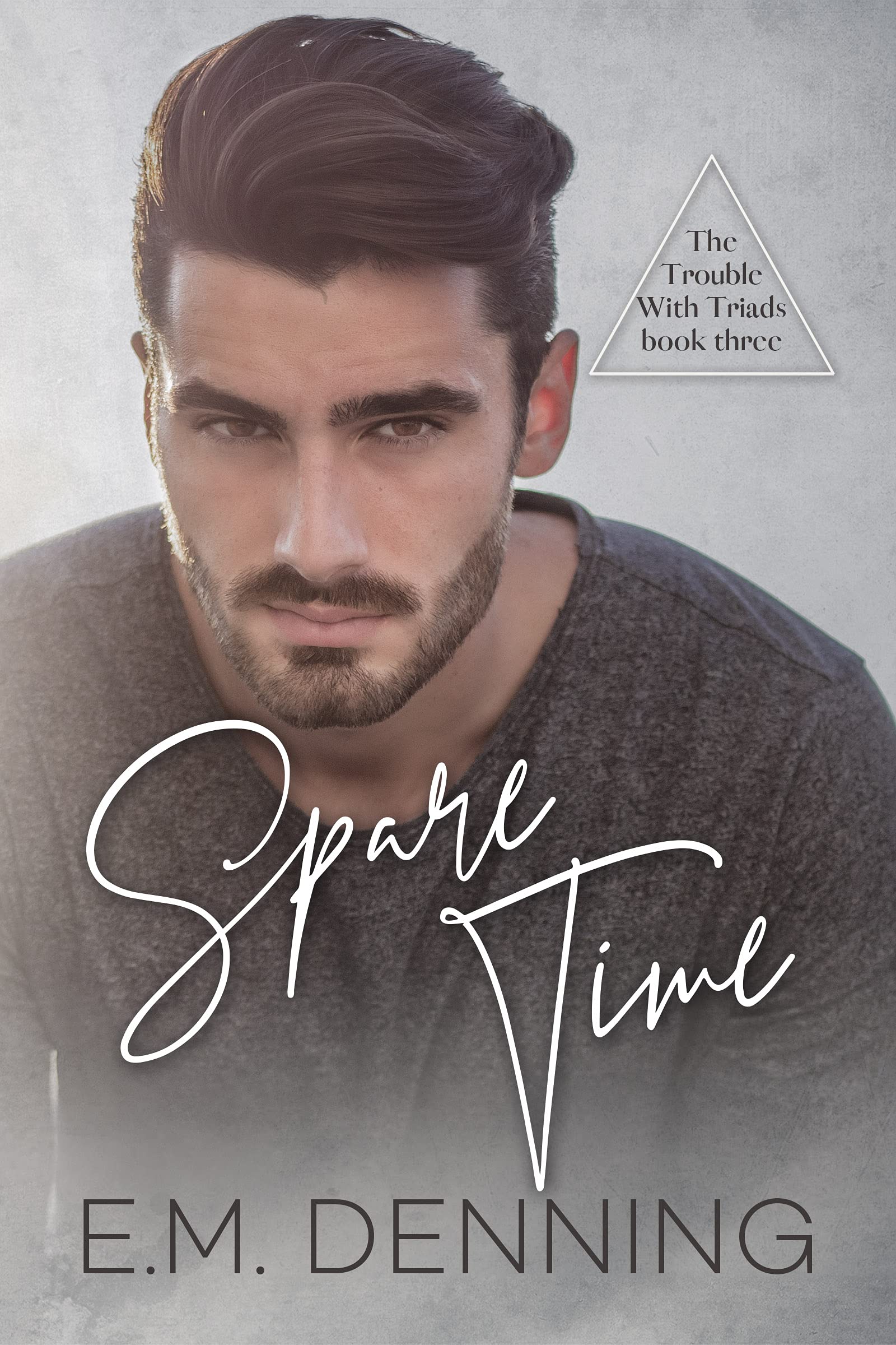Spare Time (The Trouble with Triads #3)