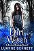 Dirt Witch (Katie Bishop, #7)