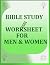 BIBLE STUDY WORKSHEET FOR MEN & WOMEN by Andrew Steve