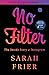 No Filter: The Inside Story...