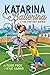 Katarina Ballerina & the Vi...