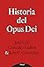 Historia del Opus Dei (Libros sobre el Opus Dei) by José Luis González Gullón