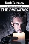 The Breaking (Eternal Dungeon, #1.1)