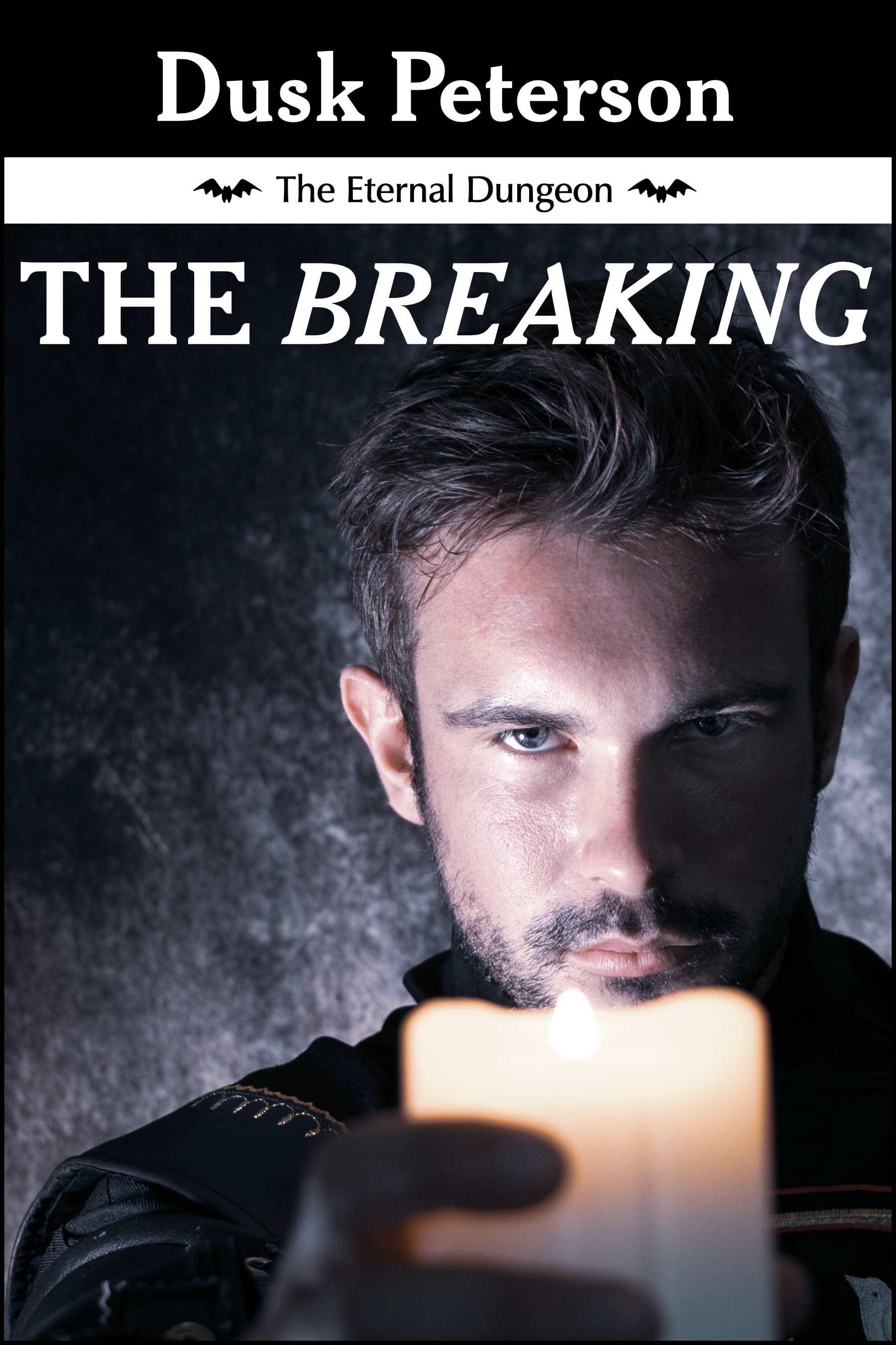 The Breaking (Eternal Dungeon, #1.1)