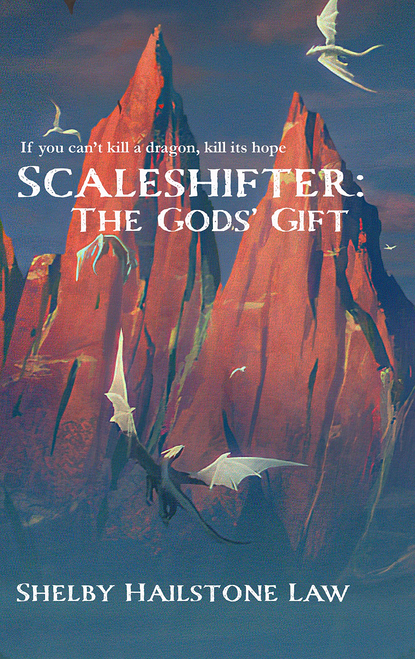 The Gods' Gift (Scaleshifter, #3)