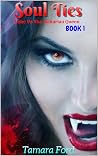 Soul Ties (Book 1...