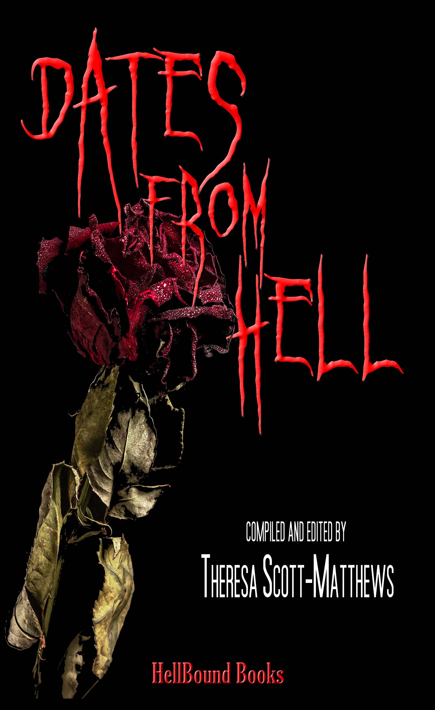 Dates from Hell (Kindle Edition)