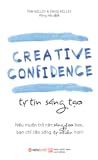 Tự tin sáng tạo :...