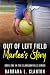 Out of Left Field: Marlee's...