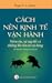 Cách nền kinh tế vận hành