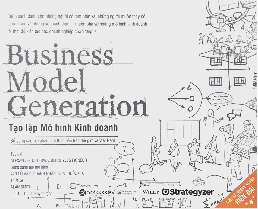 Business Model Generation: Tạo lập mô hình kinh doanh