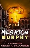 Megaton Murphy (Sci-Fi Sizzlers) Megaton Murphy (Sci-Fi Sizzlers)