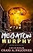 Megaton Murphy (Sci-Fi Sizzlers)