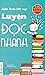 Luyện Đọc Nhanh by Alpha Books
