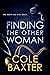 Finding The Other Woman