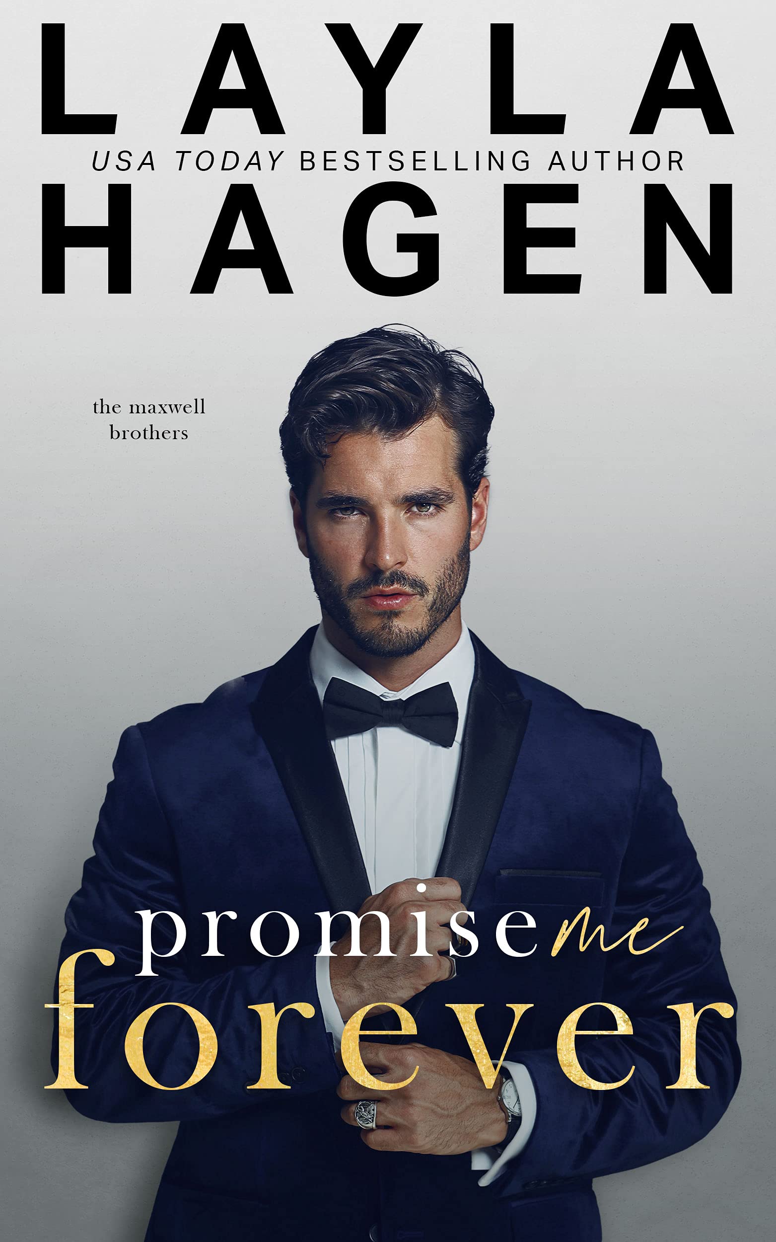 Promise Me Forever (The Maxwell Brothers, #1)