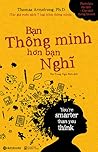 Bạn thông minh hơ...