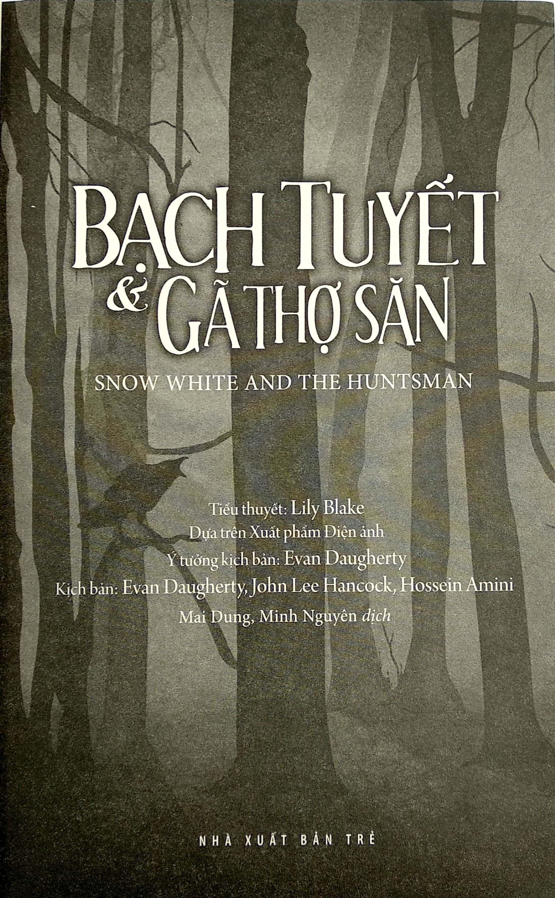 Bạch Tuyết & gã thợ săn