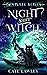 Night Shift Witch Complete Series