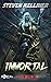 Immortal (Titan Online #2)