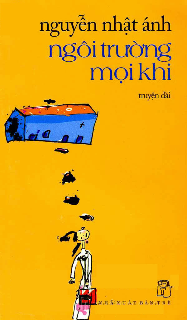 Ngôi Trường Mọi Khi (Paperback)