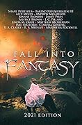 Fall Into Fantasy: 2021 Edition