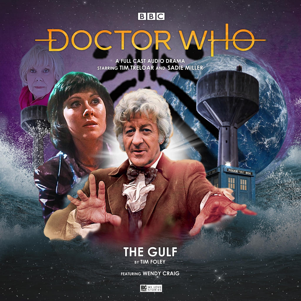 Doctor Who: The Gulf (The Third Doctor Adventures, #7.02)