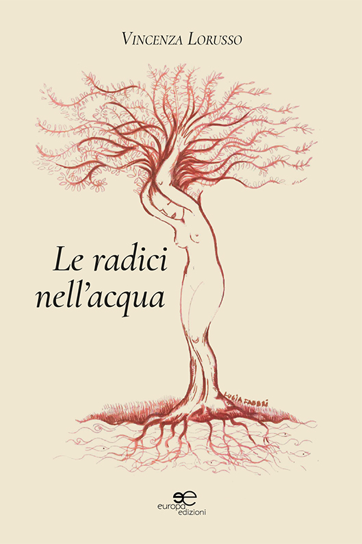 Le radici dell’acqua (Paperback)
