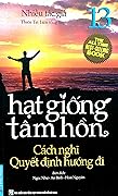 Hạt Giống Tâm Hồn (Tập 13) - Cách Nghĩ Quyết Định Hướng Đi