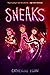 Sneaks by Catherine Egan