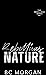 Rebellious Nature (Rebellio...