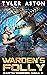 Warden's Folly: An Epic Sci...