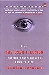 The User Illusion...
