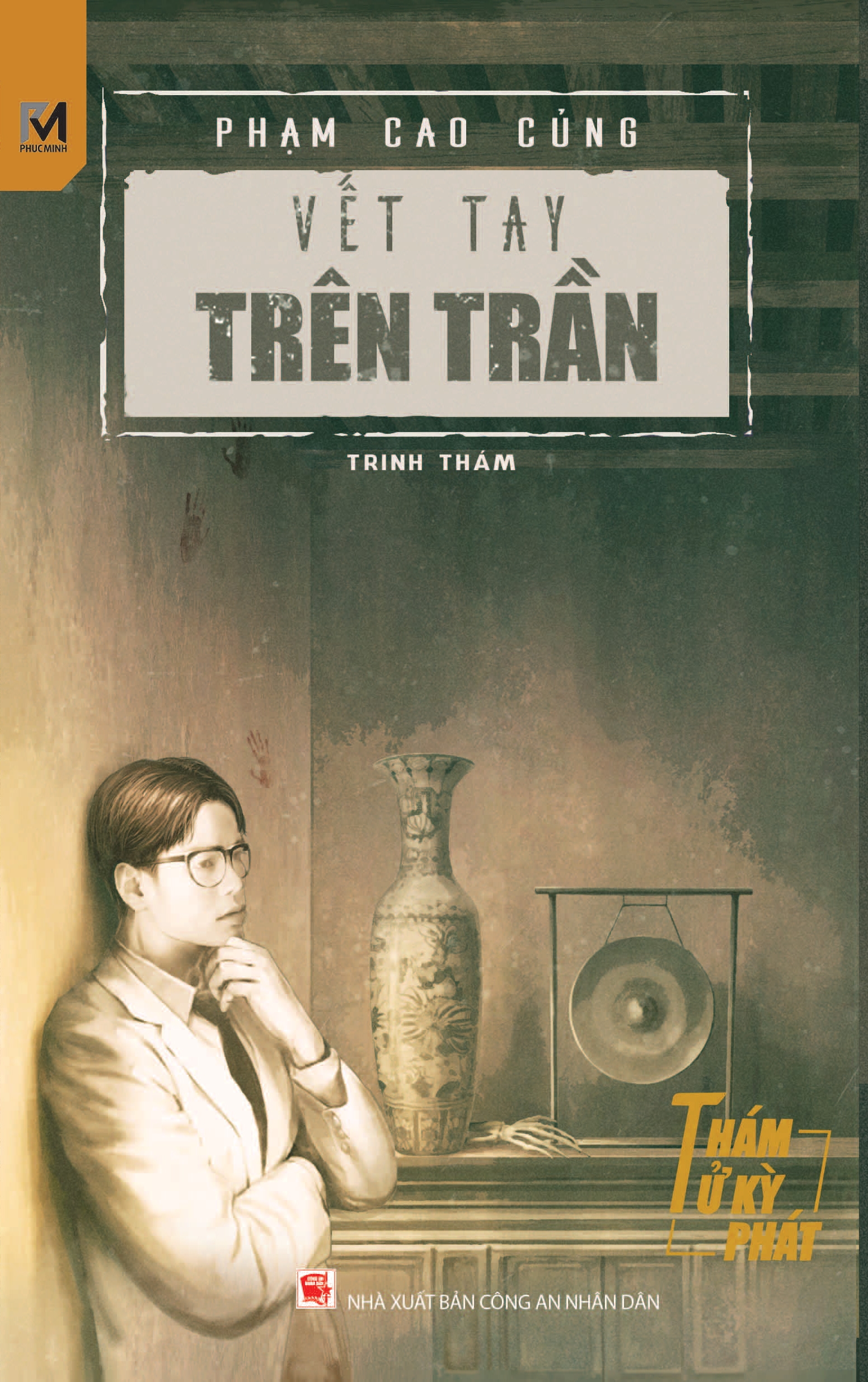 Vết tay trên trần  (Thám tử Kỳ Phát, #4)