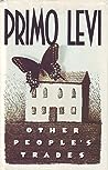 Other People's Trades by Primo Levi