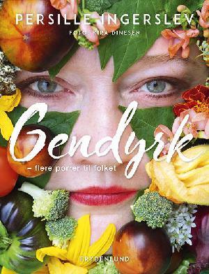 Gendyrk - Flere Porrer Til Folket (Hardcover)