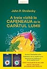 A treia vizită la...