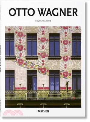 Otto Wagner, 1841-1918 : forerunner of modern architecture / August Sarnitz ; edited by Peter Gössel ; translation, Georginna Hinnebusch and Wolfgang Mann