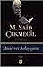 Münevver Anlayışımız by M. Said Çekmegil