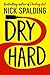 Dry Hard
